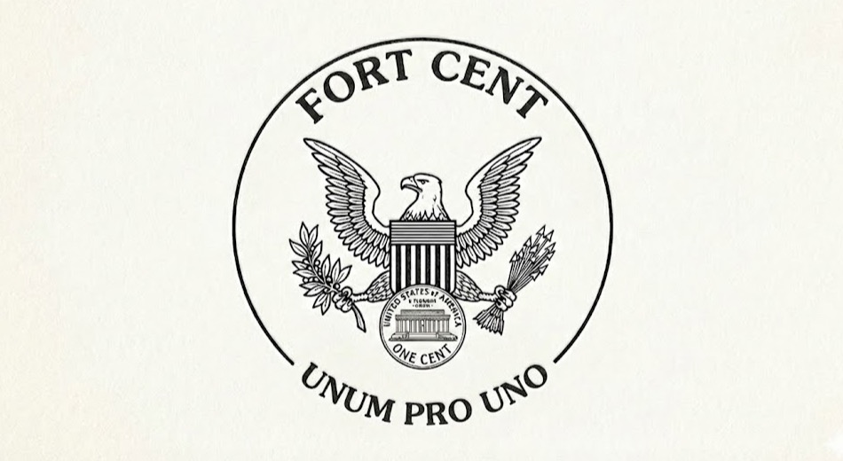 Fort Cent - Unum Pro Uno